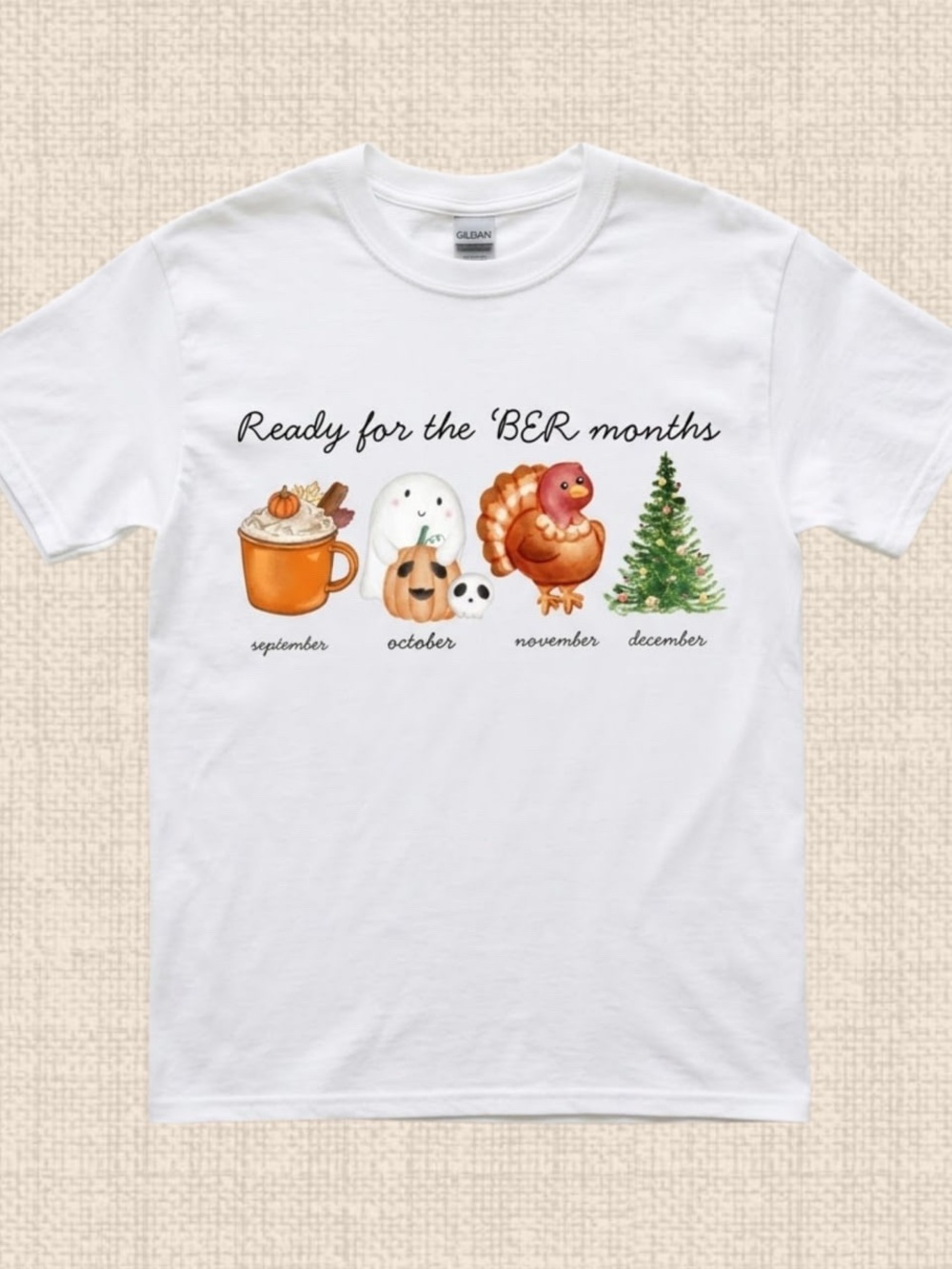 Gildan 'Ready for the BER Months' White Graphic Tee